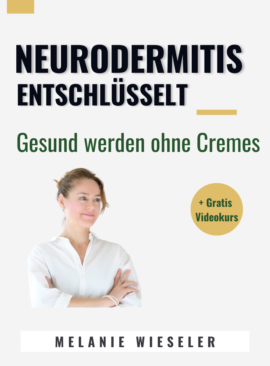 Neurodermitis entschlüsselt – Melanie Wieseler
